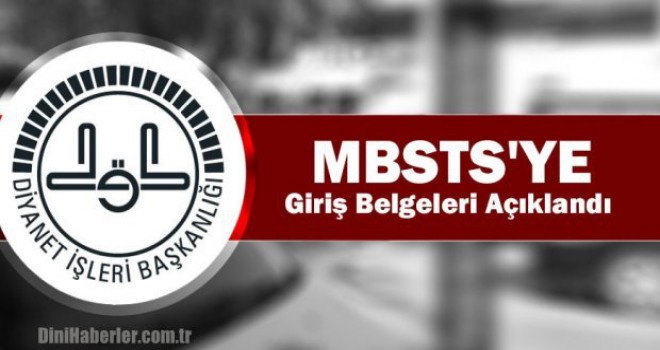 2019 MBSTS giriş belgeleri açıklandı