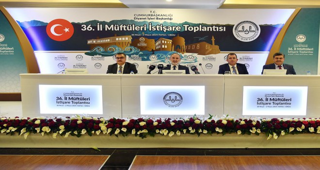 36. İl Müftüleri İstişare Toplantısı sonuç bildirgesiyle sona erdi