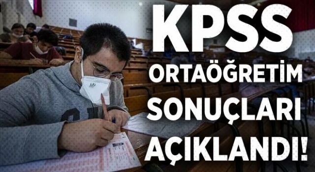 2020-KPSS Ortaöğretim sonuçları açıklandı