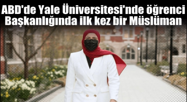 ABD'de Üniversitesinin öğrenci başkanlığına ilk kez bir Müslüman seçildi