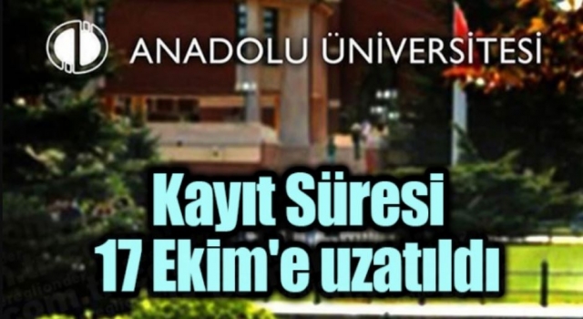 AÜ Açıköğretim Fakültesi kayıt yenileme süresi uzatıldı