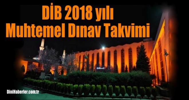 DİB 2018 yılı muhtemel sınav takvimi açıklandı.