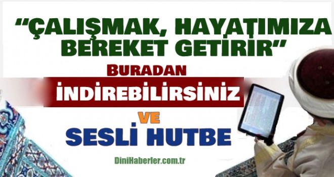 Diyanet 31.08.2018 Tarihli Cuma Hutbesi