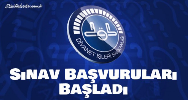 Sınav Başvuruları Başladı