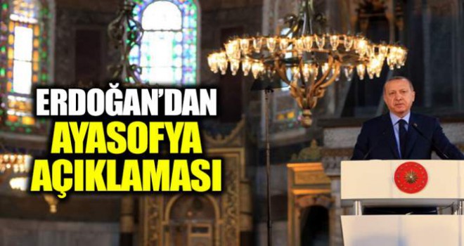 Erdoğan'dan flaş 'Ayasofya' müjdesi