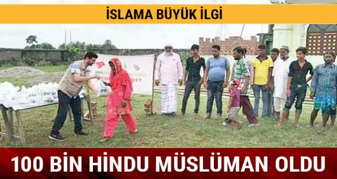 15 yılda 100 bin Hindu Müslüman oldu