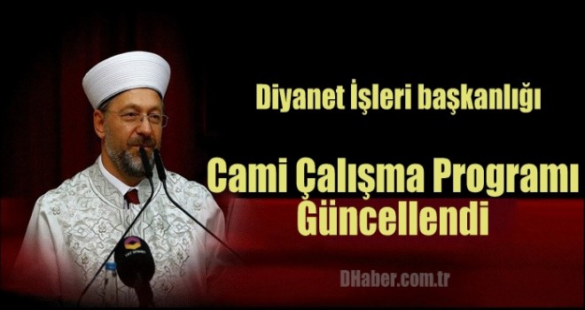 Cami Çalışma Programı Güncellendi