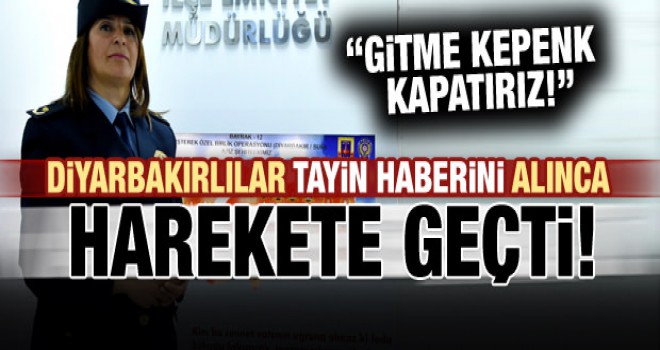 Diyarbakırlılar ayaklandı, Gitme kepenk kapatırız!