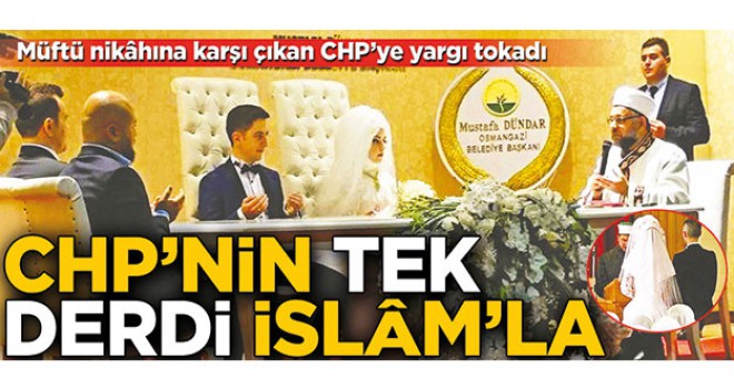 CHP’nin tek derdi ‘din’le