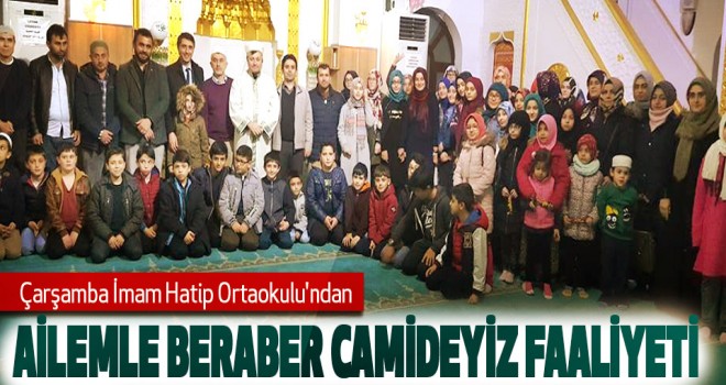 İmam Hatip Ortaokulu'ndan Ailemle Beraber Camideyiz Faaliyeti