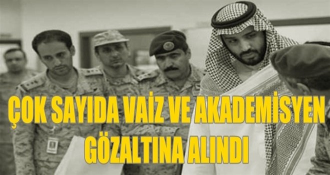 Çok sayıda vaiz ve akademisyen gözaltına alındı