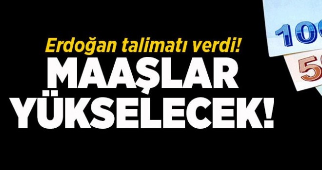 Bakanlar kurulunda konuşuldu! Maaşlar yükselecek