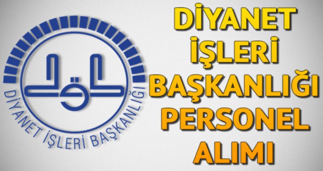 Diyanet personel alımına hazırlanıyor