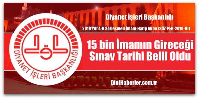 15 bin İmamın Gireceği Sınav Tarihi Belli Oldu