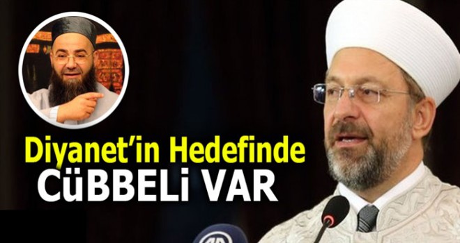 Diyanet'in hedefinde Cübbeli var