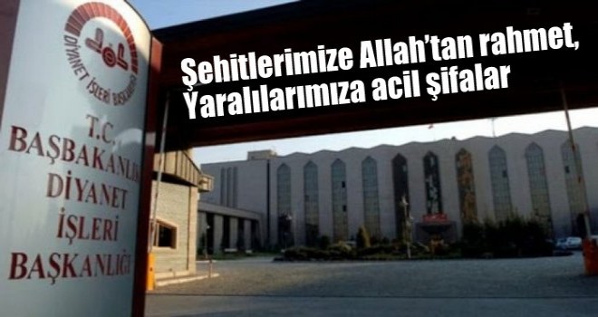 Diyanet'ten Şehit Olan Askerler için Taziye Mesajı