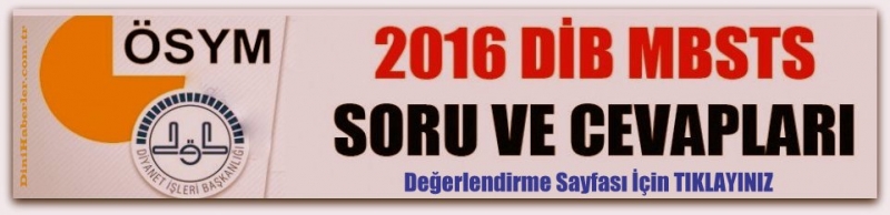 2016 MBSTS Soru ve Cevaplarının Tamamı