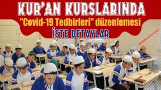 Diyanet'ten Kur'an Kurslarında 'Covid-19 Tedbirleri' düzenlemesi