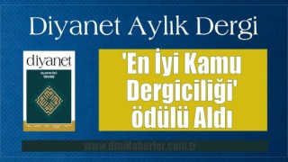 Diyanet Dergi'ye 'En İyi Kamu Dergiciliği' ödülü