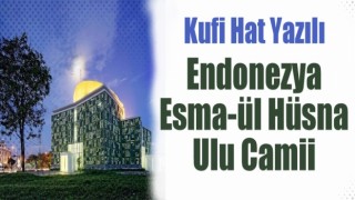 Endonezya’da Esma-ül Hüsna camii