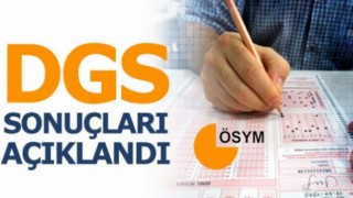 2021-DGS Yerleştirme Sonuçları Açıklandı