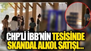 İBB tesislerinde 27 yıl sonra içki satışı rezaleti!