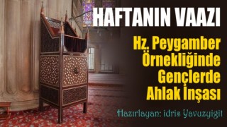 Hz Peygamber Örnekliğinde Gençlerde Ahlak İnşası