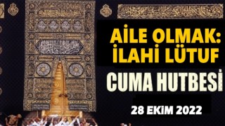 28.10.2022 Tarihli Cuma Hutbesi