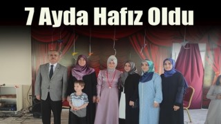 7 ayda hafız oldu