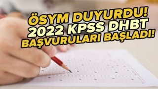 DHBT başvuruları başladı