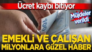 Emekli ve çalışan milyonlara güzel haber! Ücret kaybı bitiyor