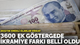 Emekliye ödenecek 3600 ek gösterge farkı belli oldu