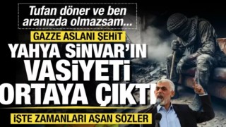 Şehit Yahya Sinvar'ın vasiyeti ortaya çıktı