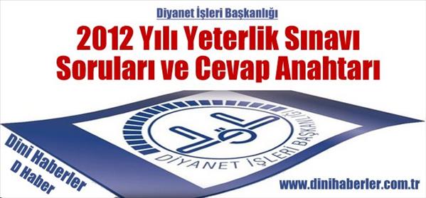 2012 Yılı YETERLİK Sınav Soru ve Cevapları