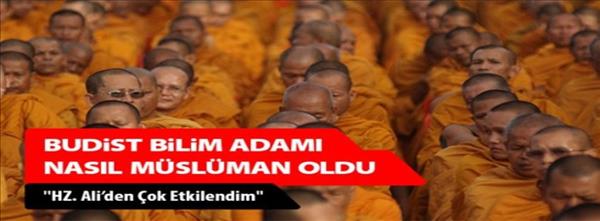 Budist Bilim Adamı Nasıl M&#252;sl&#252;man Oldu