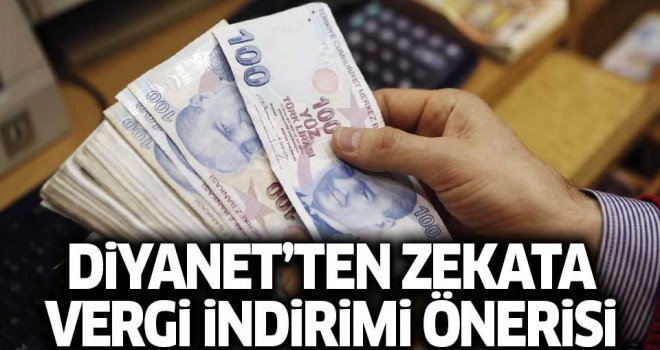 Diyanet’ten zekata vergi indirimi önerisi