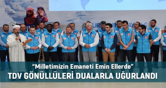 Vekâletle Kurban Organizasyonu Gönüllüleri Uğurlandı