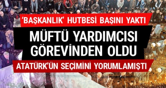 Başkanlık sistemini eleştiren Müftü Yardımcısı açığa alındı