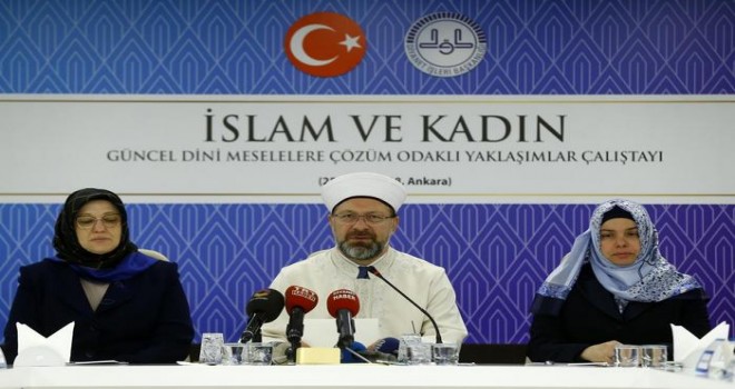 Başkan Erbaş, İslam ve Kadın çalıştayının açılışına katıldı