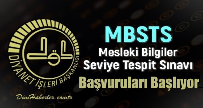 MBSTS Sınavı Başvuruları Başlıyor.