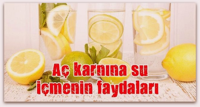 Aç Karnına Su İçmenin Faydaları