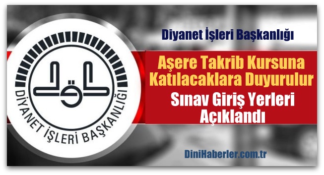 Aşere Takrib Seçme Sınavı - 2017