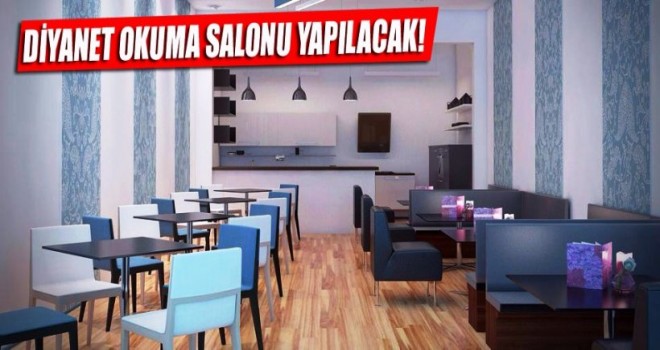 DİYANET OKUMA SALONLARI PROJESİ