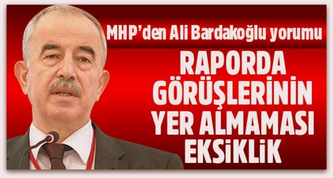 Bardakoğlu’nun görüşlerinin rapora girmemesi eksiklik