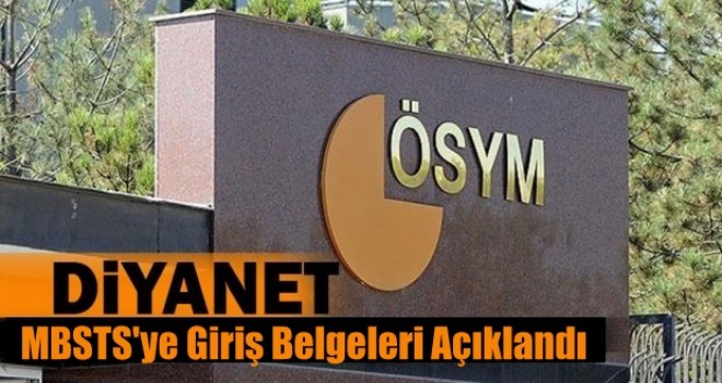 2018-DİB-MBSTS'ye Giriş Belgeleri Açıklandı