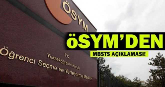 MBSTS'ye girecek adaylar dikkat!