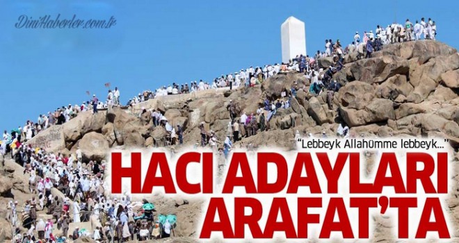 2 Milyon Hacı Adayı Arafat'ta