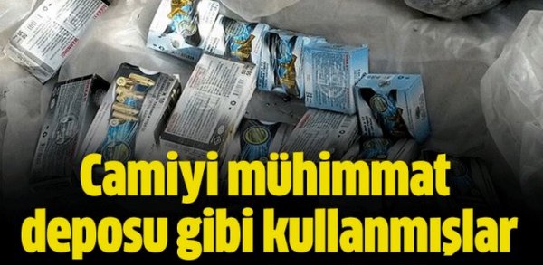 Camiyi mühimmat deposu gibi kullanmışlar