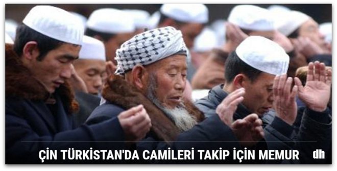 Çin Türkistan\'da camileri takip için memur görevlendirdi 