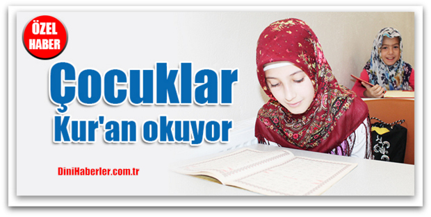 Çocuklar Kur\'an okuyor